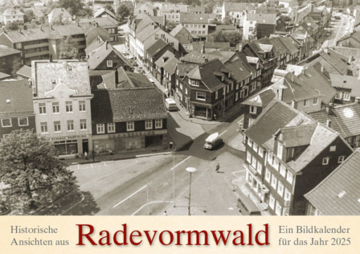 Historische Ansichten Aus Radevormwald 2025 Kalender Manufaktur